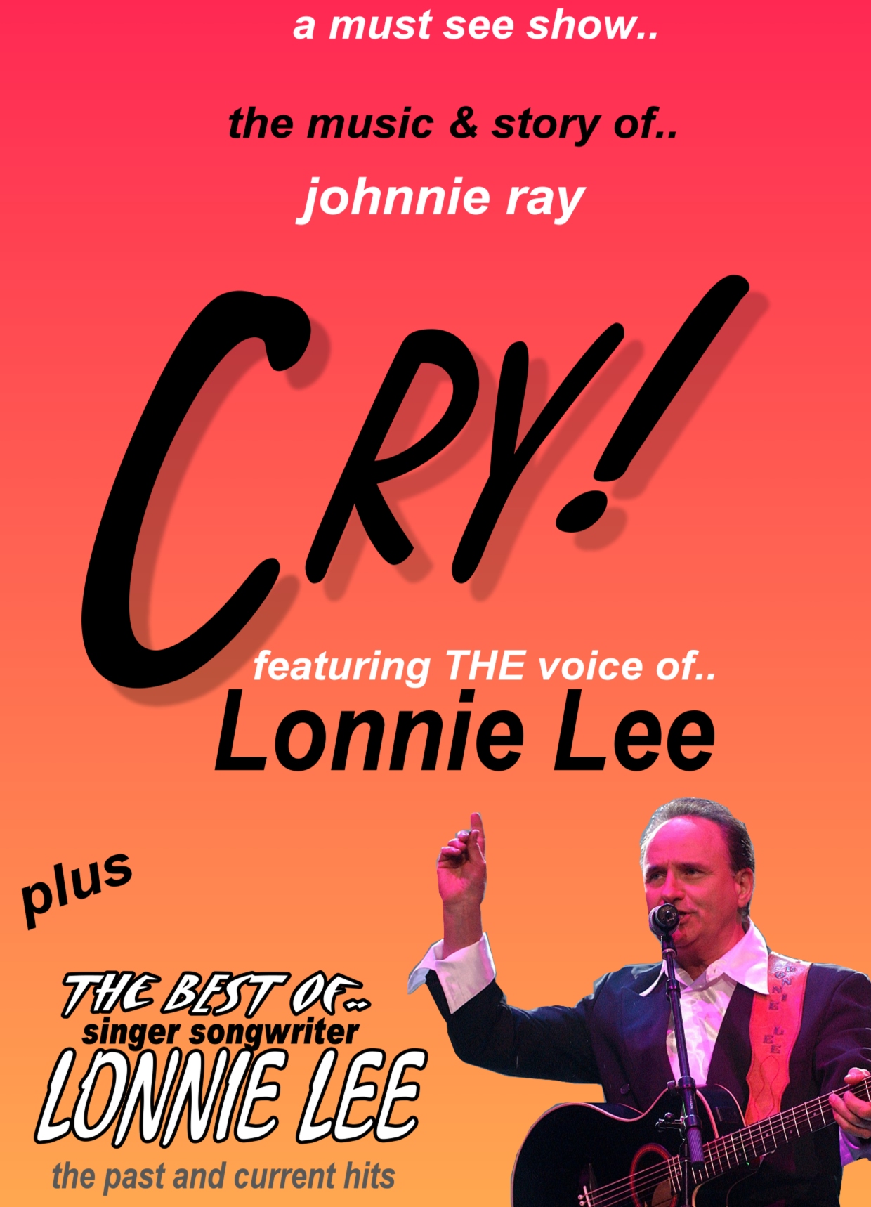 Lonnie Lee CRY Show sings I Believe